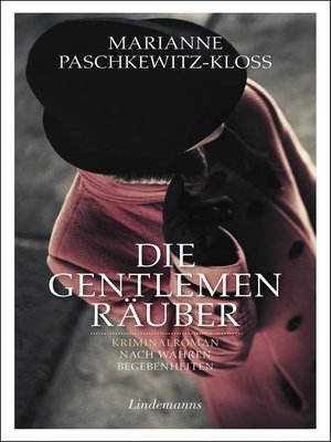 cover image of Die Gentlemen-Räuber